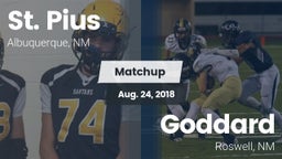 Matchup: St. Pius vs. Goddard  2018
