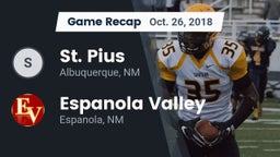 Recap: St. Pius  vs. Espanola Valley  2018