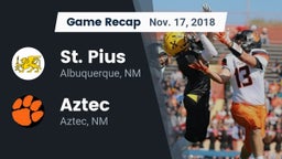Recap: St. Pius  vs. Aztec  2018