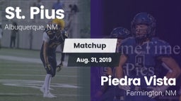 Matchup: St. Pius vs. Piedra Vista  2019
