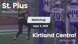 Matchup: St. Pius vs. Kirtland Central  2019