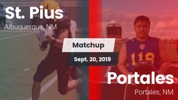 Matchup: St. Pius vs. Portales  2019