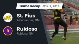 Recap: St. Pius  vs. Ruidoso  2019