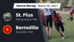 Recap: St. Pius  vs. Bernalillo  2021
