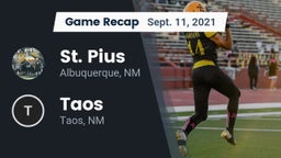 Recap: St. Pius  vs. Taos  2021