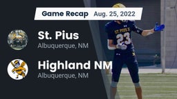 Recap: St. Pius  vs. Highland  NM 2022