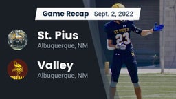 Recap: St. Pius  vs. Valley  2022
