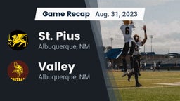 Recap: St. Pius  vs. Valley  2023