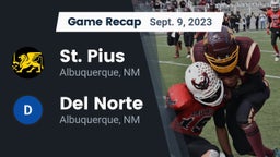 Recap: St. Pius  vs. Del Norte  2023