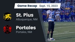 Recap: St. Pius  vs. Portales  2023