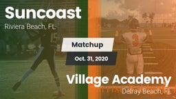 Matchup: Suncoast vs. Village Academy  2020