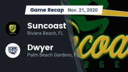 Recap: Suncoast  vs. Dwyer  2020