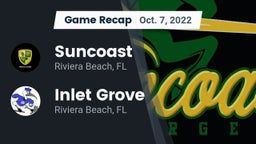 Recap: Suncoast  vs. Inlet Grove  2022