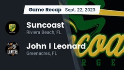 Recap: Suncoast  vs. John I Leonard  2023