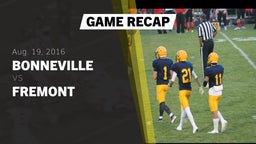 Recap: Bonneville  vs. Fremont  2016