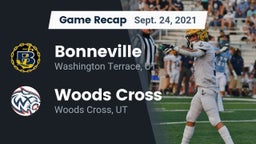 Recap: Bonneville  vs. Woods Cross  2021