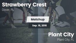 Matchup: Strawberry Crest vs. Plant City  2016