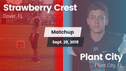 Matchup: Strawberry Crest vs. Plant City  2018