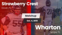 Matchup: Strawberry Crest vs. Wharton  2019