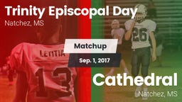 Matchup: Trinity Episcopal Da vs. Cathedral  2017