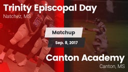 Matchup: Trinity Episcopal Da vs. Canton Academy  2017