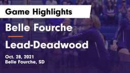 Belle Fourche  vs Lead-Deadwood  Game Highlights - Oct. 28, 2021