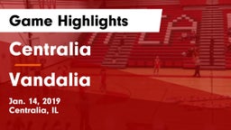 Centralia  vs Vandalia  Game Highlights - Jan. 14, 2019