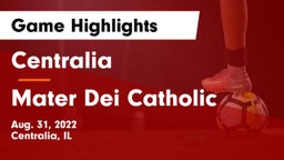Centralia  vs Mater Dei Catholic  Game Highlights - Aug. 31, 2022