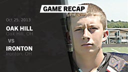 Recap: Oak Hill  vs. Ironton  2013