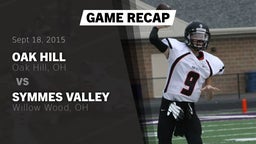 Recap: Oak Hill  vs. Symmes Valley  2015