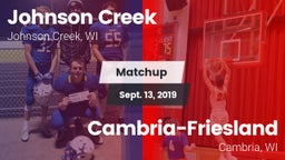 Matchup: Johnson Creek vs. Cambria-Friesland  2019