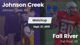 Matchup: Johnson Creek vs. Fall River  2019