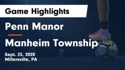 Penn Manor  vs Manheim Township  Game Highlights - Sept. 23, 2020