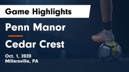 Penn Manor  vs Cedar Crest  Game Highlights - Oct. 1, 2020
