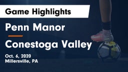 Penn Manor  vs Conestoga Valley  Game Highlights - Oct. 6, 2020