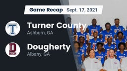 Recap: Turner County  vs. Dougherty  2021