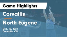 Corvallis  vs North Eugene  Game Highlights - Dec. 10, 2021