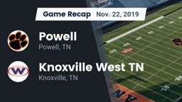 Recap: Powell  vs. Knoxville West  TN 2019