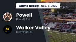 Recap: Powell  vs. Walker Valley  2020