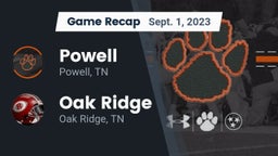 Recap: Powell  vs. Oak Ridge  2023