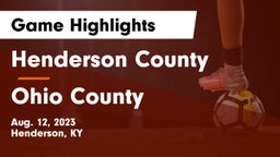 Henderson County  vs Ohio County  Game Highlights - Aug. 12, 2023