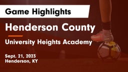 Henderson County  vs University Heights Academy Game Highlights - Sept. 21, 2023