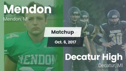 Matchup: Mendon vs. Decatur High  2017