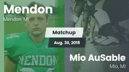 Matchup: Mendon vs. Mio AuSable  2018