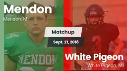 Matchup: Mendon vs. White Pigeon  2018