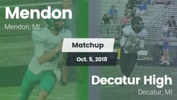 Matchup: Mendon vs. Decatur High  2018