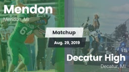 Matchup: Mendon vs. Decatur High  2019