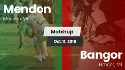 Matchup: Mendon vs. Bangor  2019