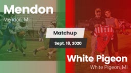 Matchup: Mendon vs. White Pigeon  2020