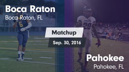 Matchup: Boca Raton Comm. HS vs. Pahokee  2016